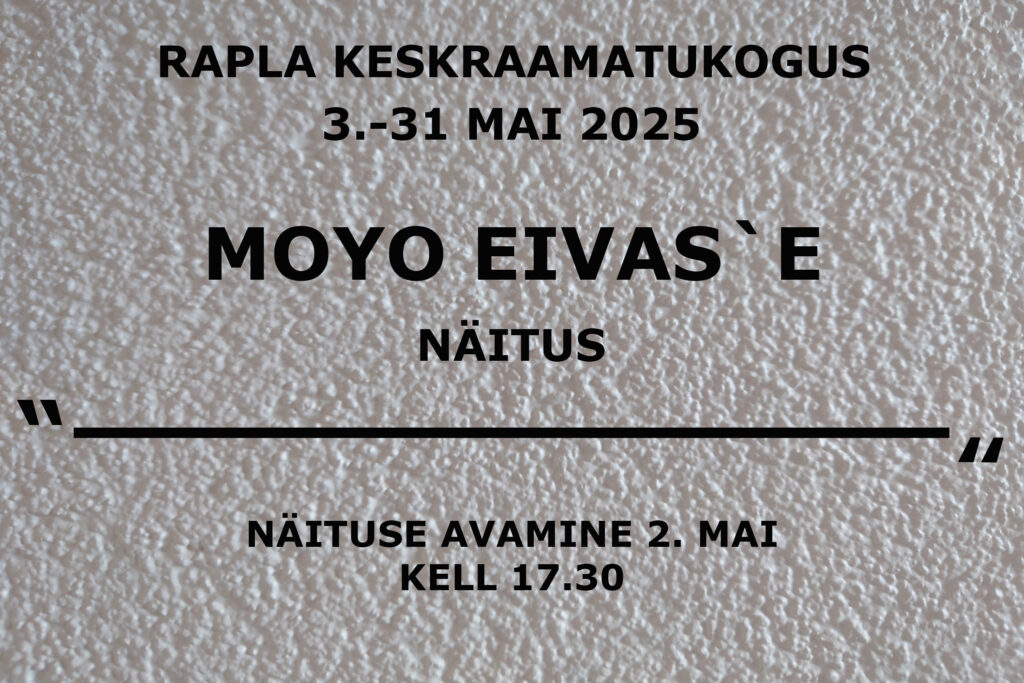MOYO EIVAS Raplas, vaid kuukene